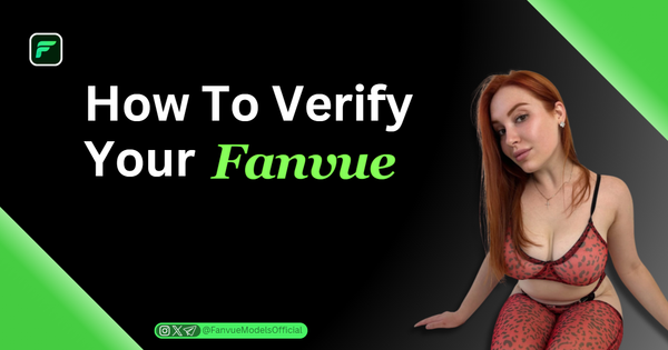 How To Verify Your Fanvue
