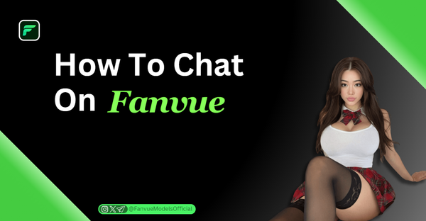 How to Chat on Fanvue